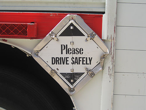 ["Please Drive Safely"]